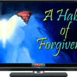 A Habit of Forgiveness