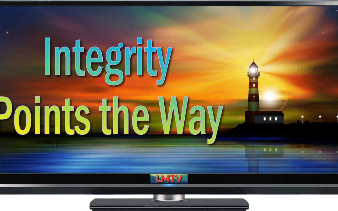 Integrity Points the Way