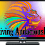 Living Audaciously