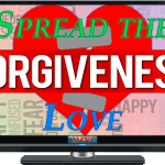 Spread the Forgiveness Love