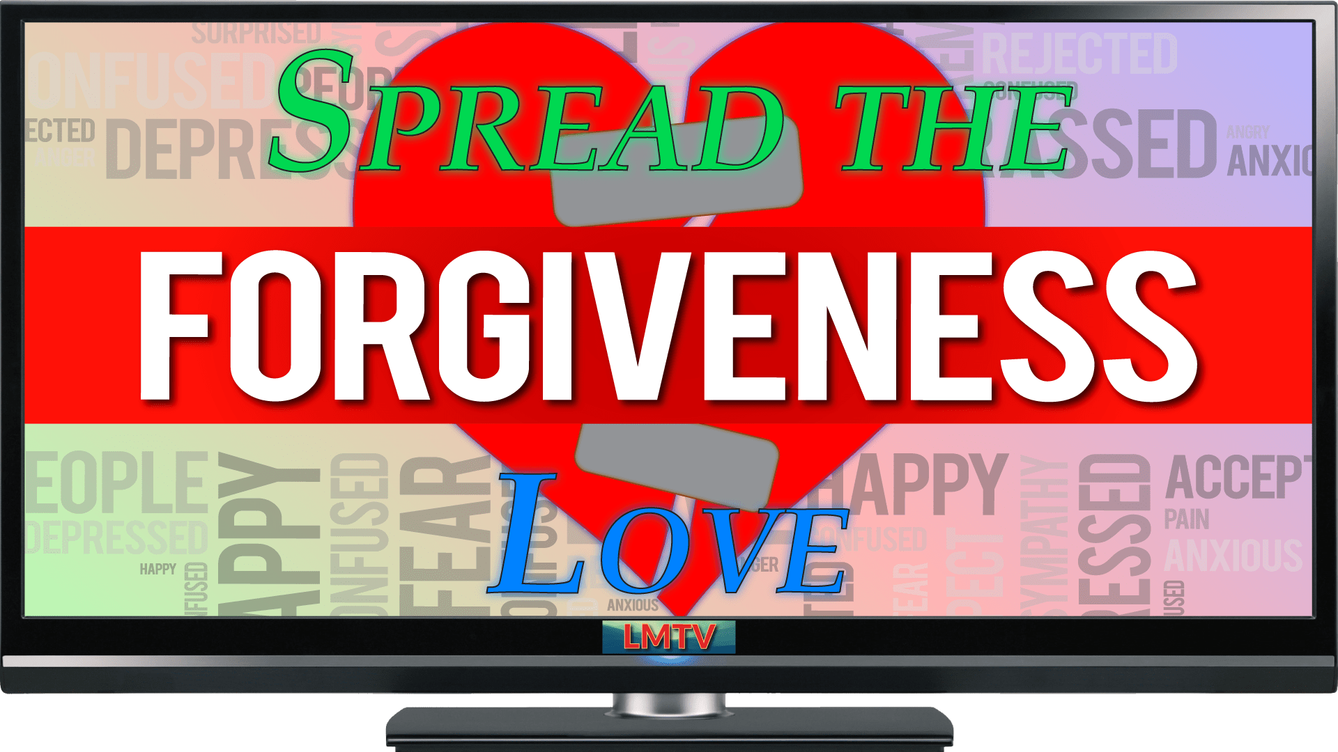 Spread the Forgiveness Love