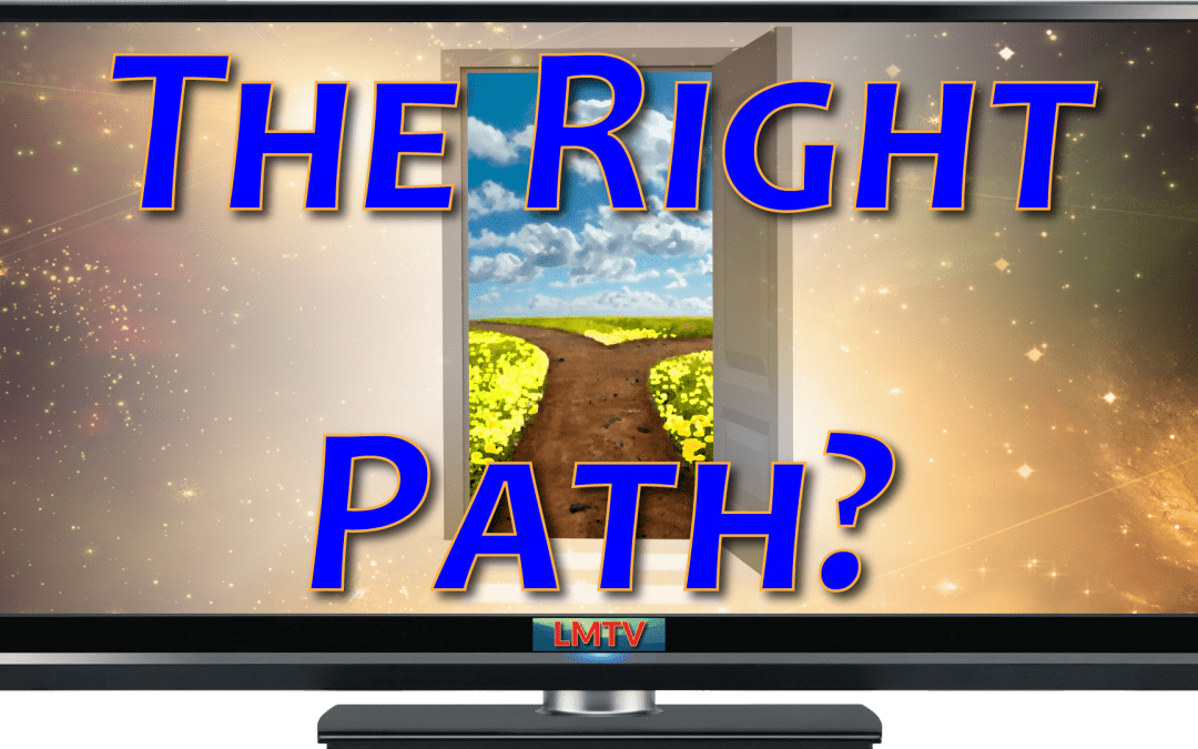 The Right Path?