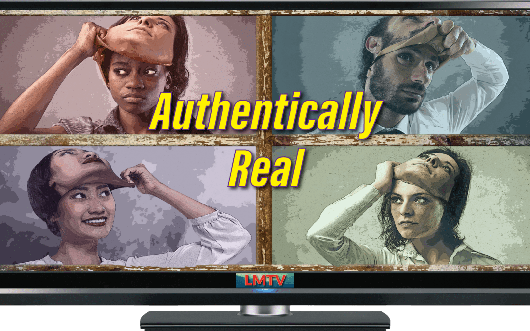 Authentically Real