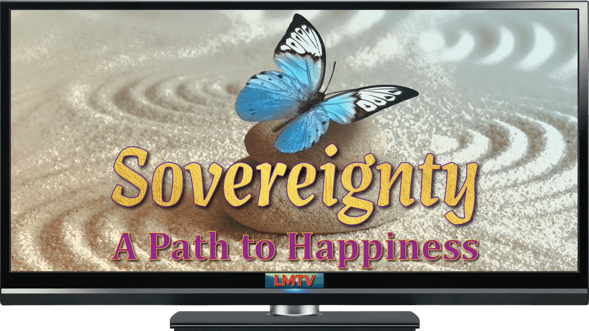 Sovereignty: A Path to Happiness