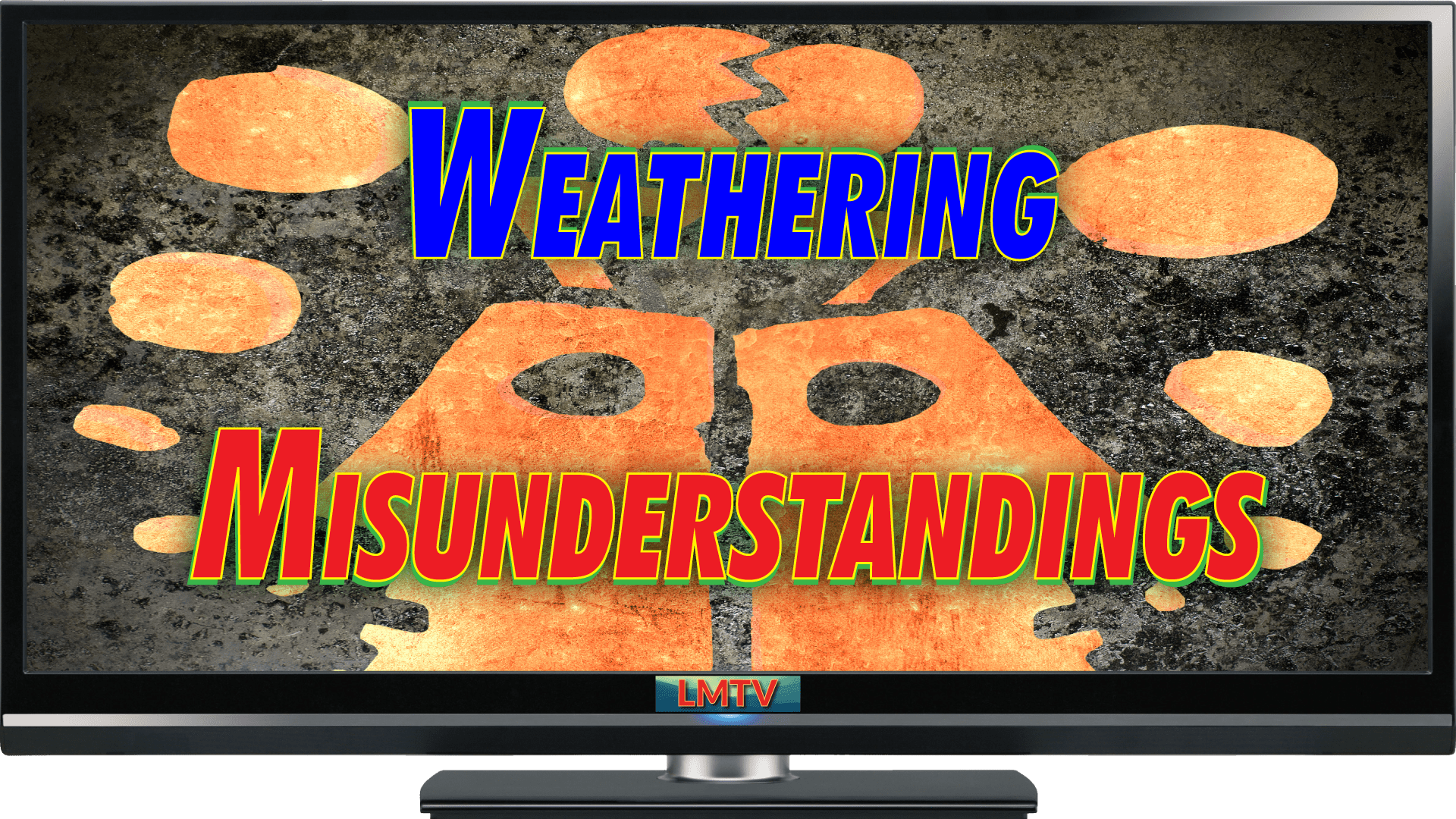 weathering-misunderstandings-life-mastery-tv