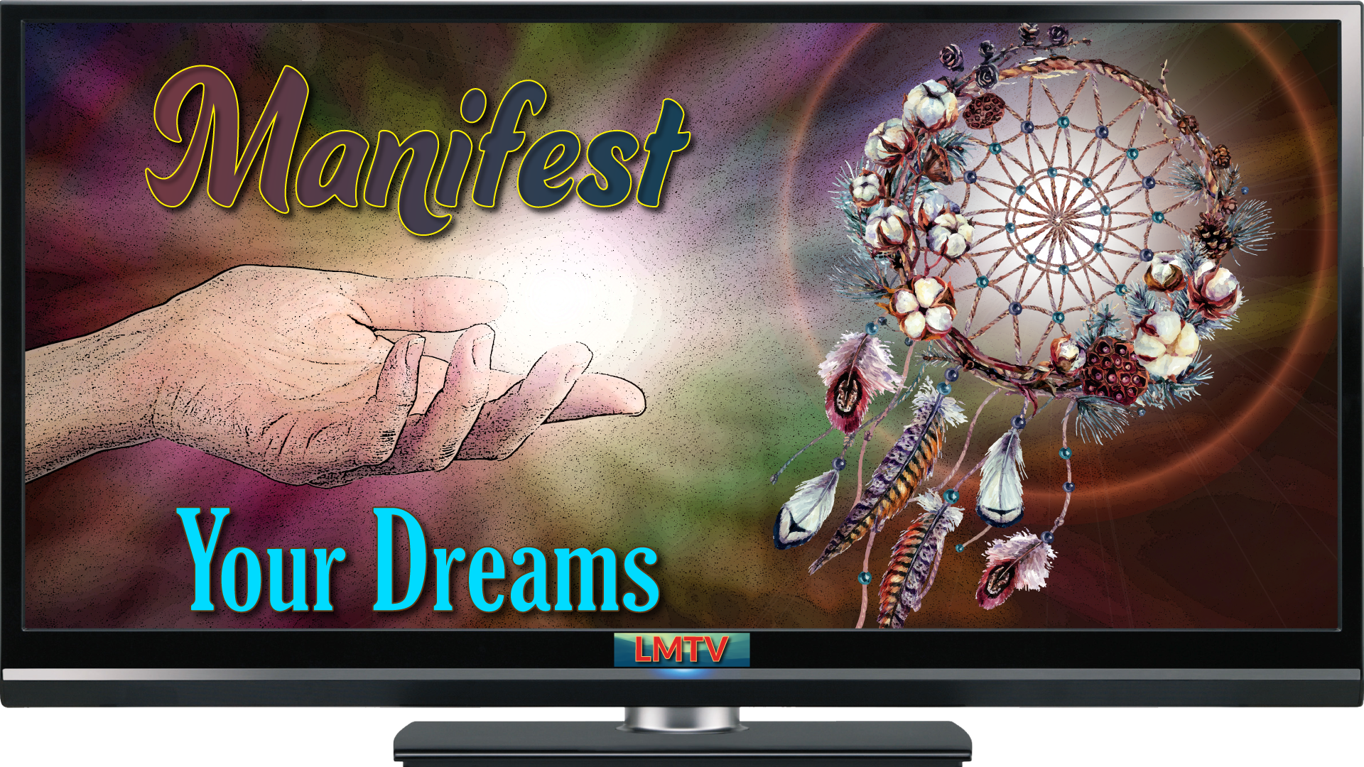 Manifest Your Dreams