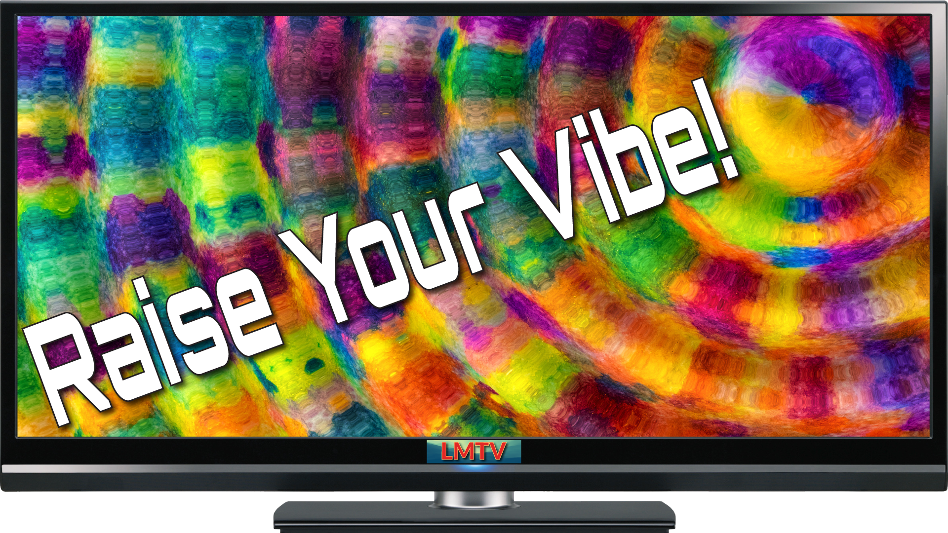 Raise Your Vibe!